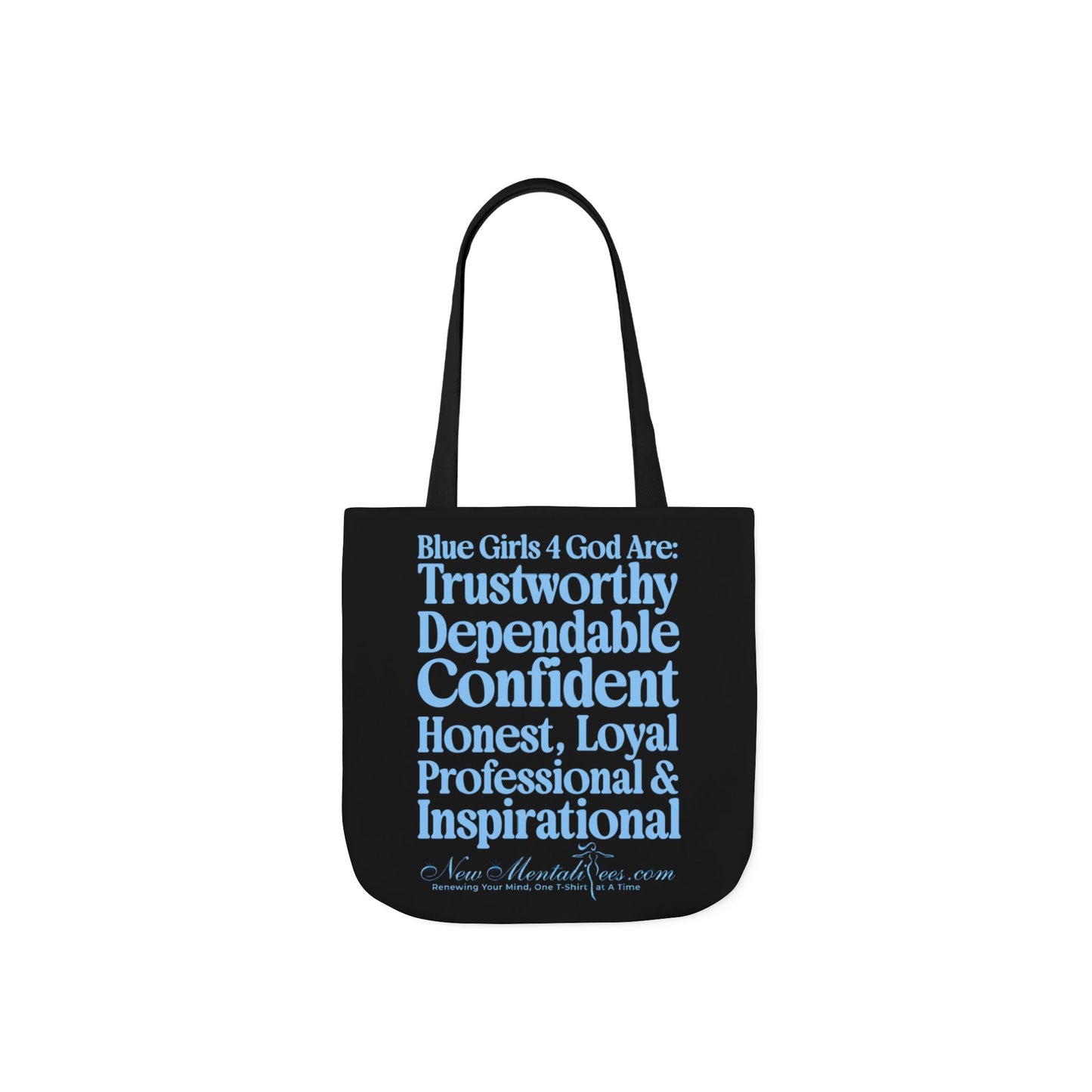 Black Contrast Blue Girls 4 God Tote Bag - You Are Trustworthy, Dependable, Confident, Honest, Loyal, Professional, and Inspirational!