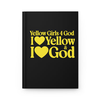 Yellow Girls for God Black Hardcover Journal – Double-Sided Inspirational Notebook | Matte Hardcover | 150 Lined Pages | Gift for Women & Girls