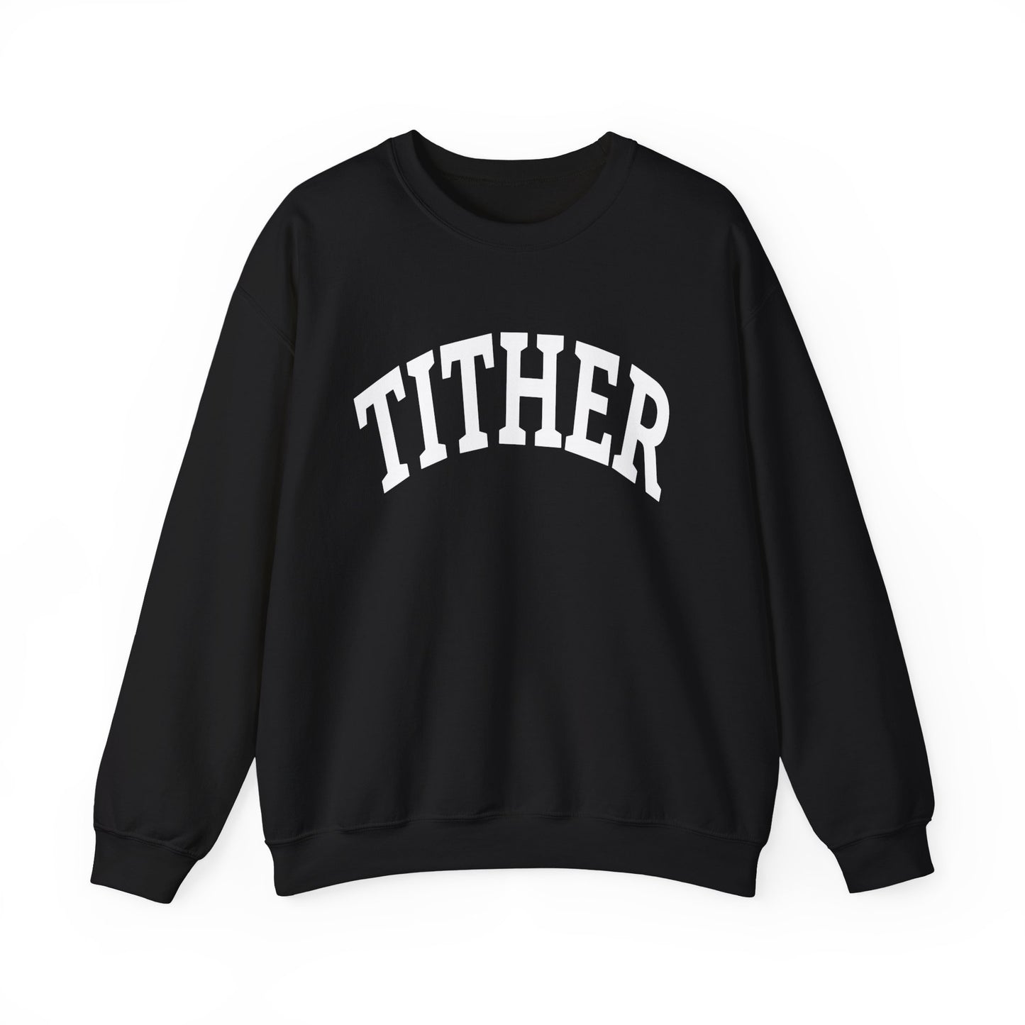 Committed Tither Collegiate SweatShirt | Faith-Based | Tithing Lifestyle| Faith & Abundance Statement Sweatshirt  | Financial Freedom Shirt