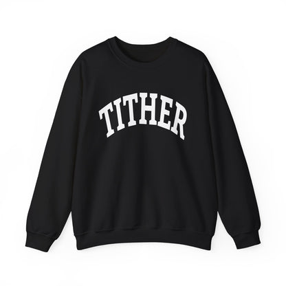 Committed Tither Collegiate SweatShirt | Faith-Based | Tithing Lifestyle| Faith & Abundance Statement Sweatshirt  | Financial Freedom Shirt