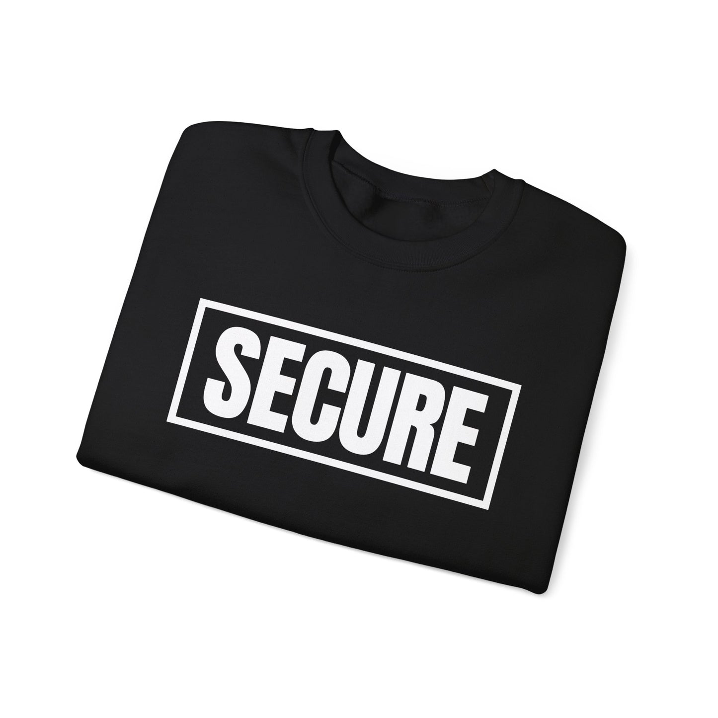 Secure White Design Unisex Sweatshirt - Confidence You Can Feel & Faith You Can Wear