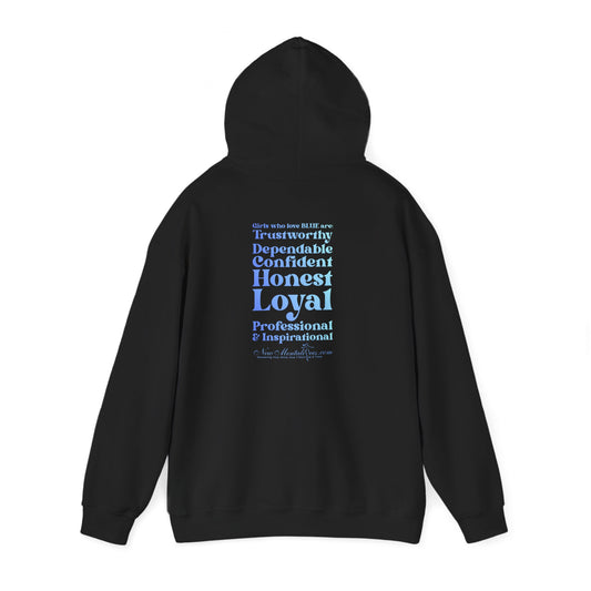 Blue Girl 4 Life Hoodie - Cute Ladies Black Graphic Hoodie, Positive Affirmation Hoodie, Inspirational Unisex Hoodie, Blue Fashion