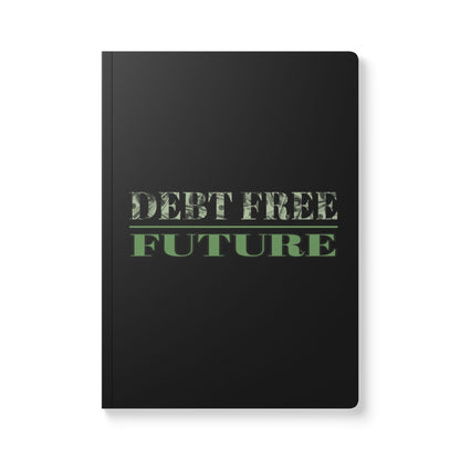 📓 Debt Free Future Mo' Money Softcover Journal – Financial Freedom Money Mindset Notebook