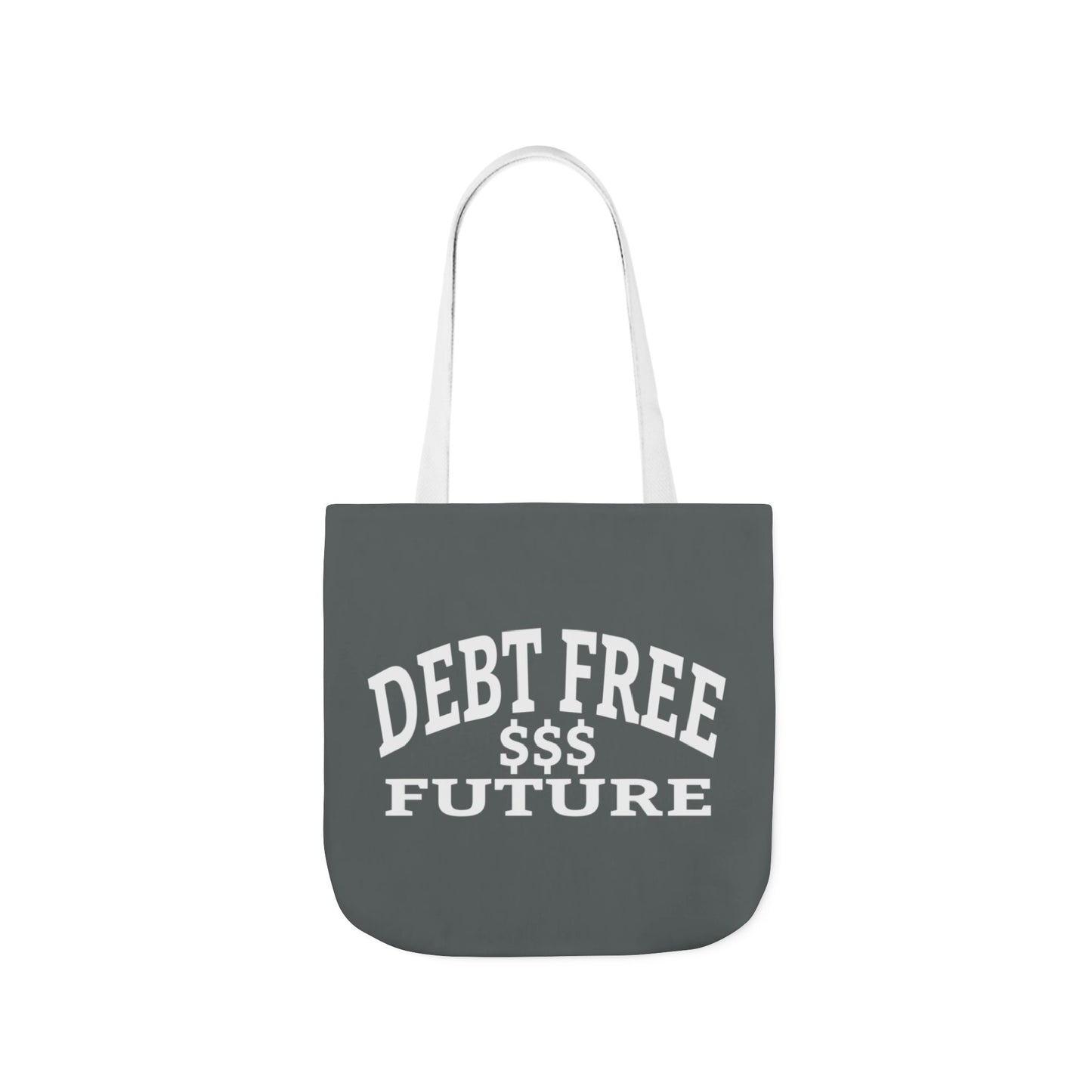 My Bold Bright Debt Free Future Tote Bag – Financial Freedom Affirmation Tote