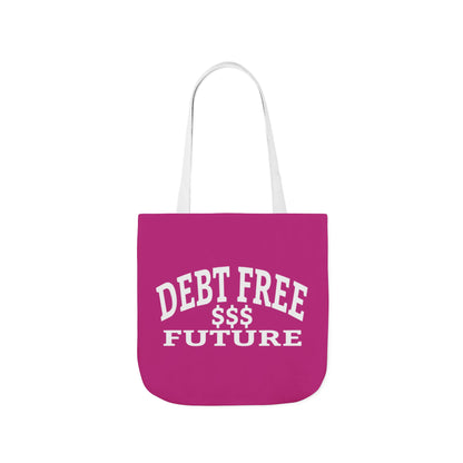My Bold Bright Debt Free Future Tote Bag – Financial Freedom Affirmation Tote