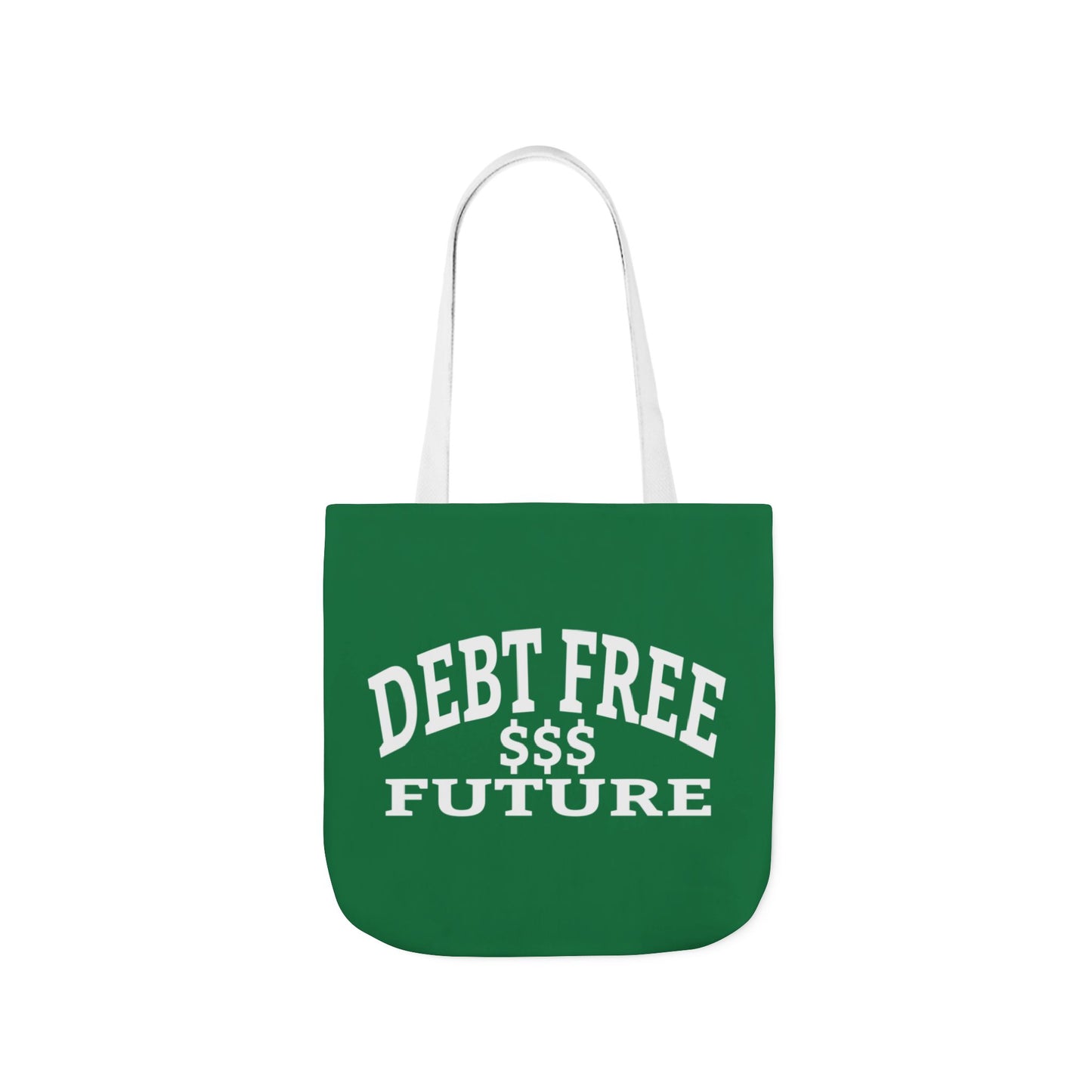 My Bold Bright Debt Free Future Tote Bag – Financial Freedom Affirmation Tote