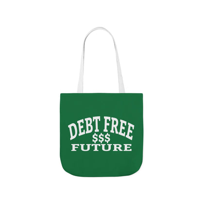 My Bold Bright Debt Free Future Tote Bag – Financial Freedom Affirmation Tote