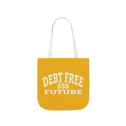 My Bold Bright Debt Free Future Tote Bag – Financial Freedom Affirmation Tote