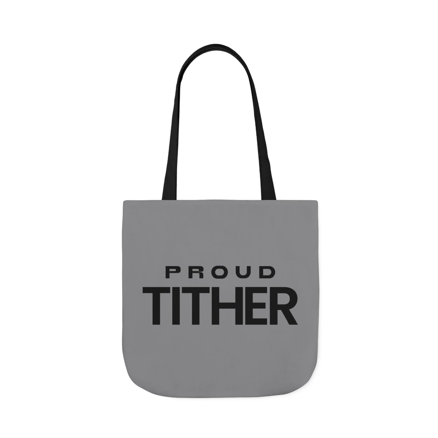 Proud Tither Light Tote Bag - Faith Statement Carryall | Abundance, Obedience, and Trust in God