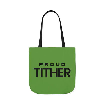 Proud Tither Light Tote Bag - Faith Statement Carryall | Abundance, Obedience, and Trust in God