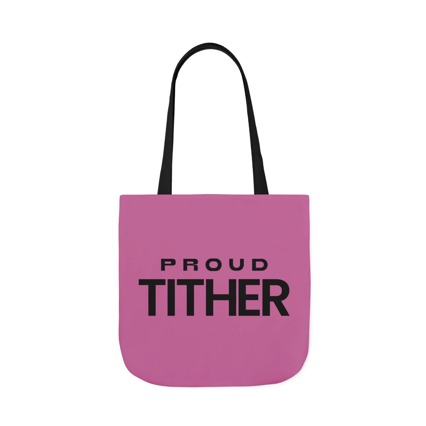 Proud Tither Light Tote Bag - Faith Statement Carryall | Abundance, Obedience, and Trust in God