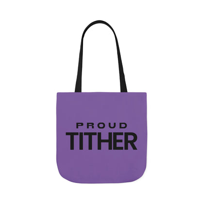 Proud Tither Light Tote Bag - Faith Statement Carryall | Abundance, Obedience, and Trust in God