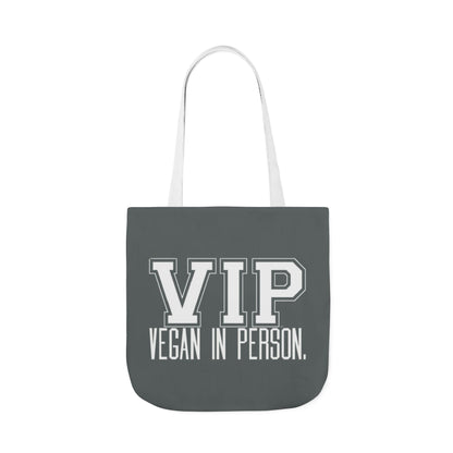 VIP Vegan Tote Bag - Vegan In Person Statement - Conversation Starter Carryall
