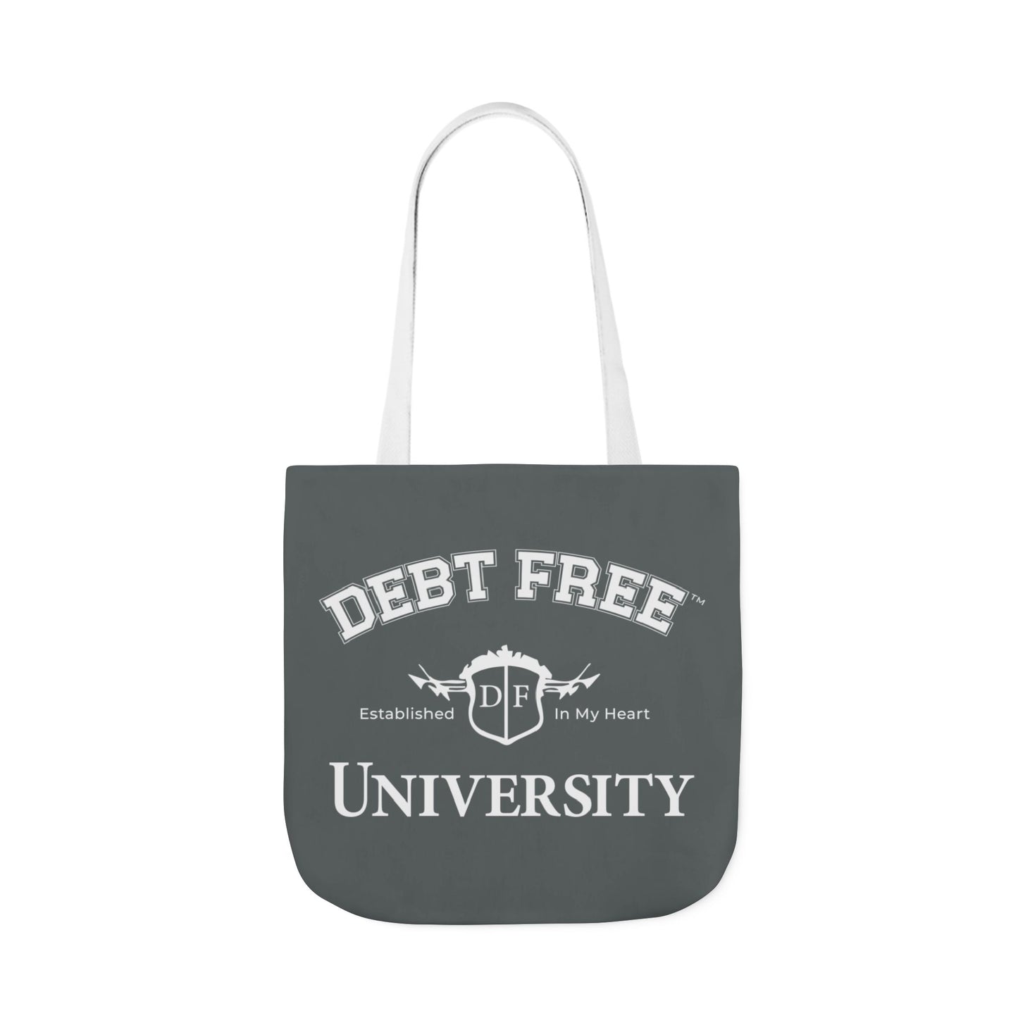 Debt Free University Enrollment Unisex Tote Bag - Financial Freedom Affirmation Carryall