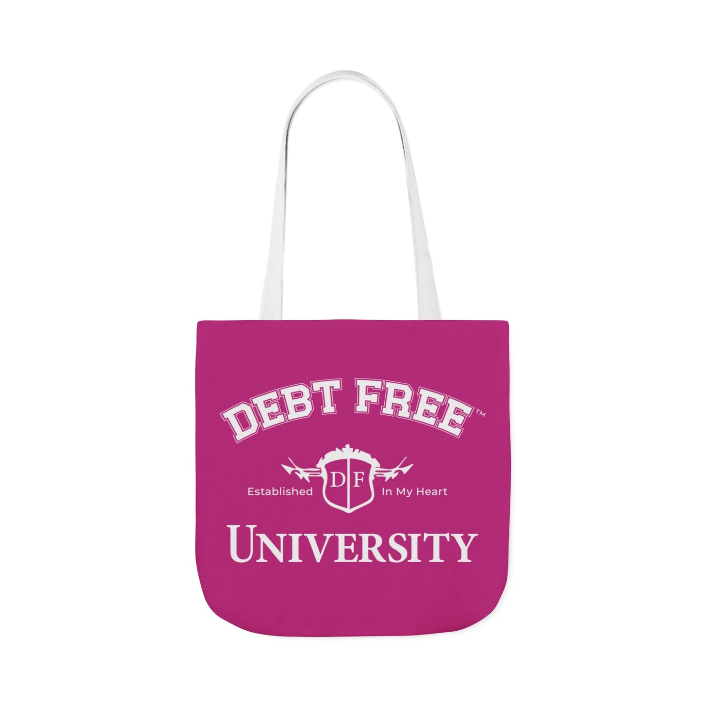 Debt Free University Enrollment Unisex Tote Bag - Financial Freedom Affirmation Carryall