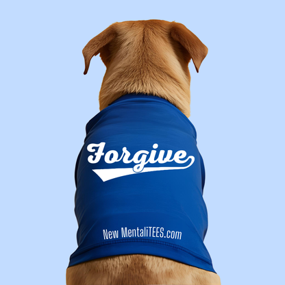 HomeRun FORGIVE Doggie Tank Top — A Little Shirt With A Big Message