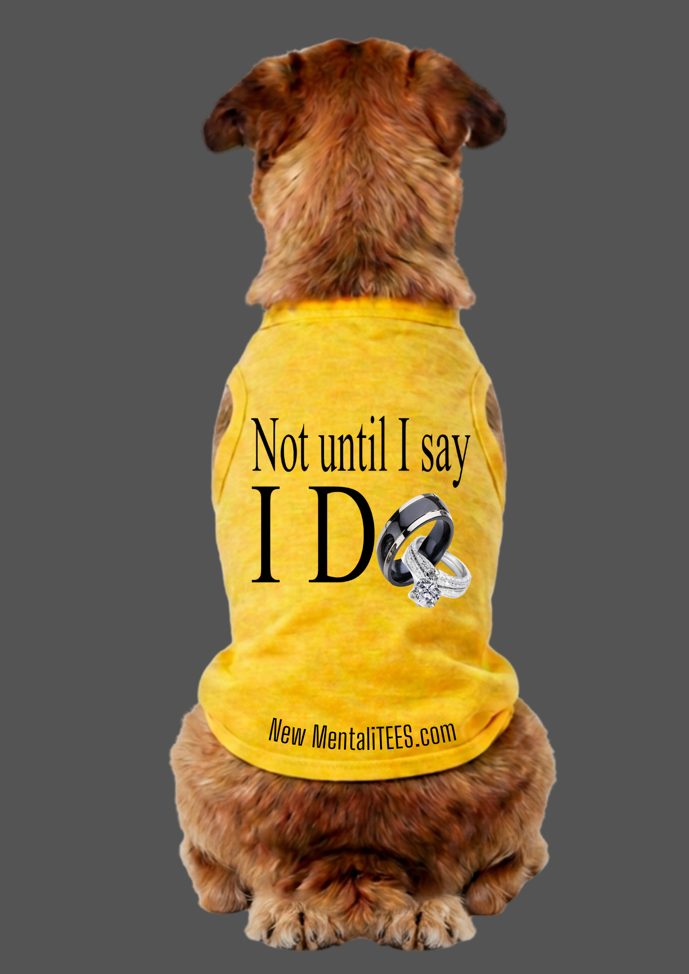 Not Until I Say I Do Dog Tank Top – Cute Pet Statement Shirt | Funny Dog Wedding Theme Apparel | Puppy Summer Outfit | Dog Lover Gift