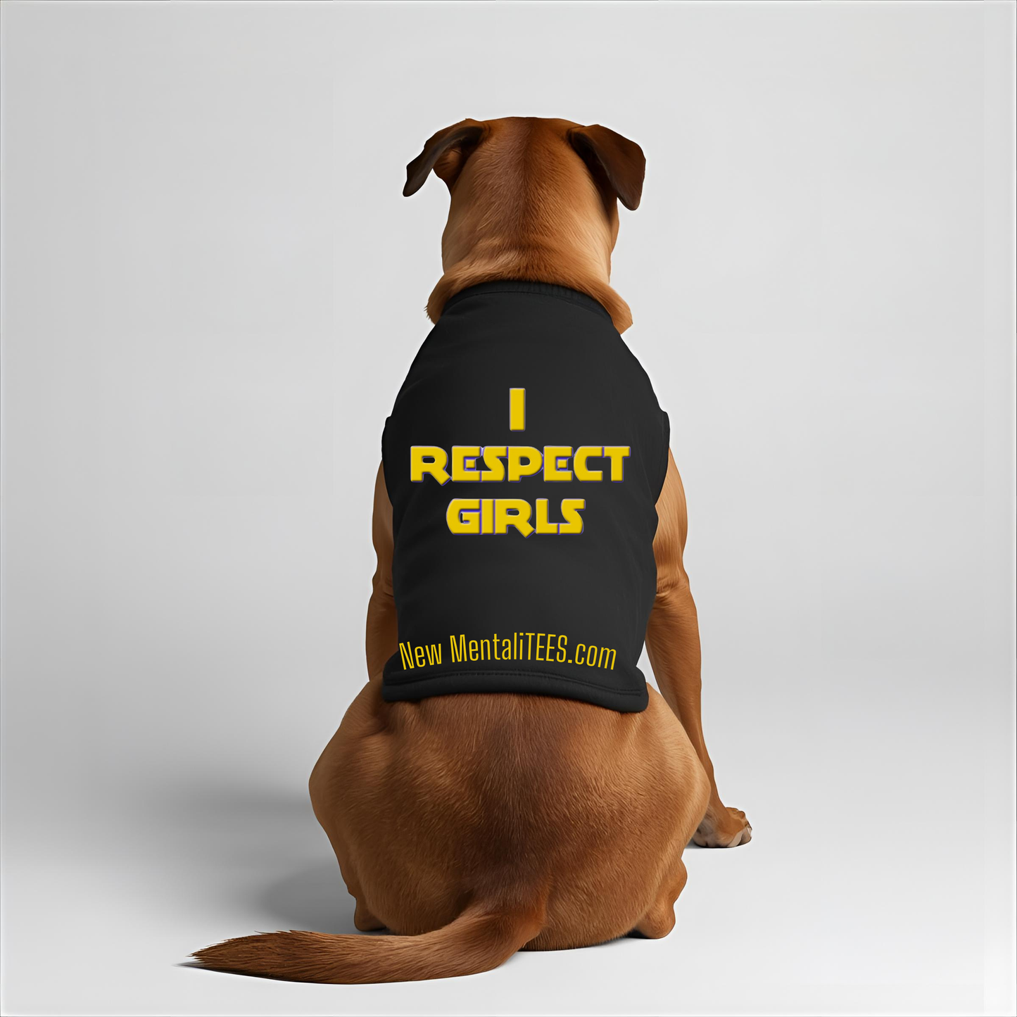 I Respect Girls Doggie Tee