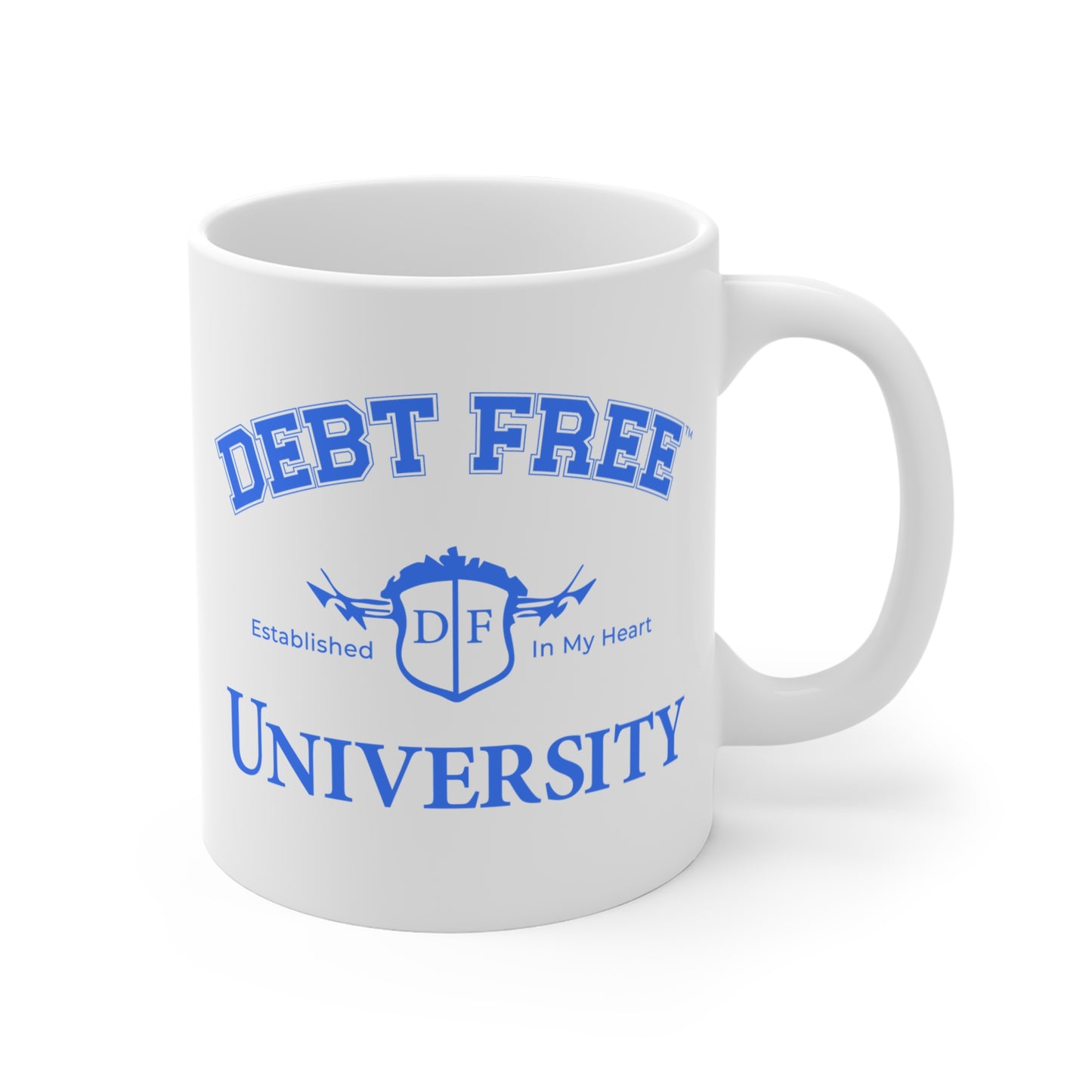 Debt Free University White Mug Financial Freedom Coffee Cup Motivational Money Mindset Gift Budgeting & Graduation Inspiration
