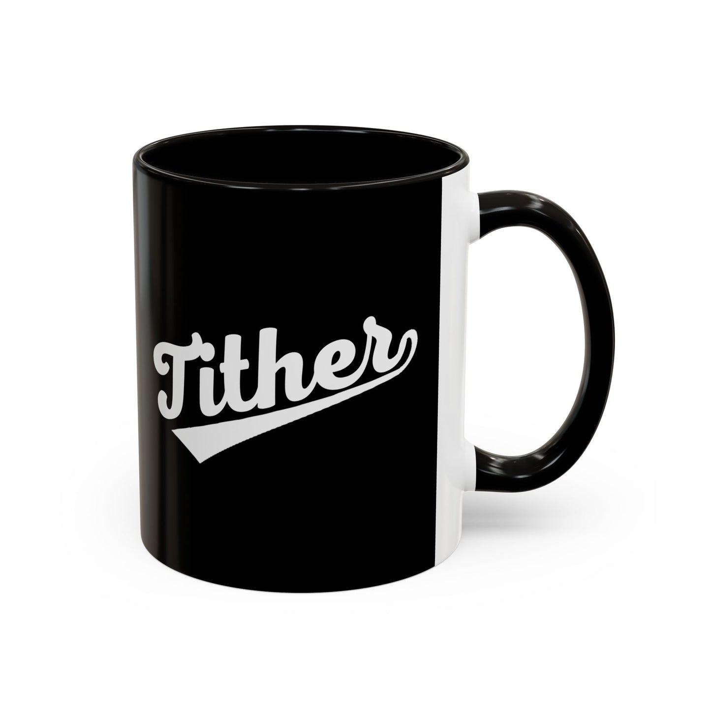 TITHER Baseball Script Mug – Faith-Based Coffee Cup – Christian Giving Lifestyle Mug – Gift for Tithers