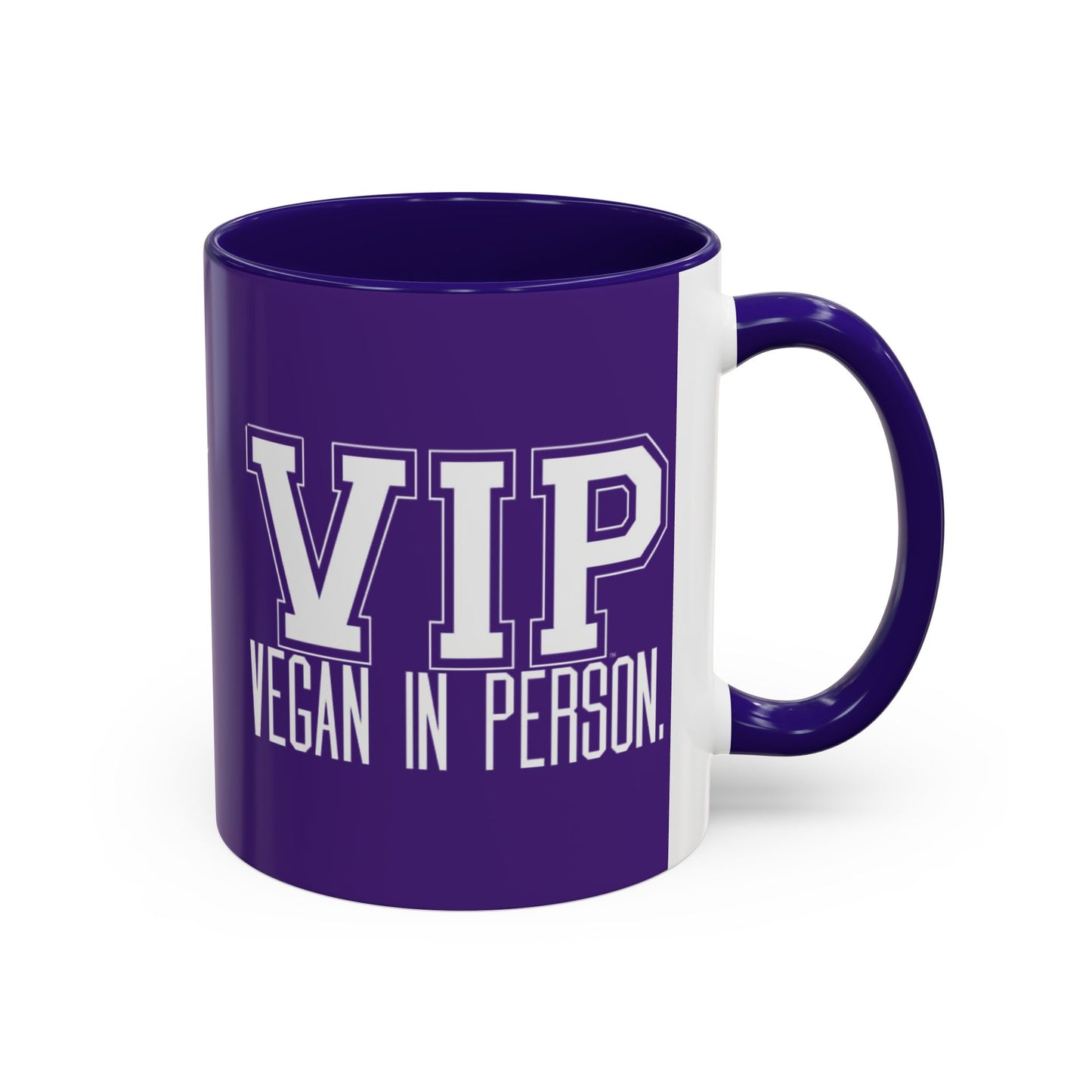 VIP Vegan Vegan In Person Plant Based Statement Mug | Light Green, Dark Green, Pink, Orange, Light Blue, Navy, Purple, Red, and Black
