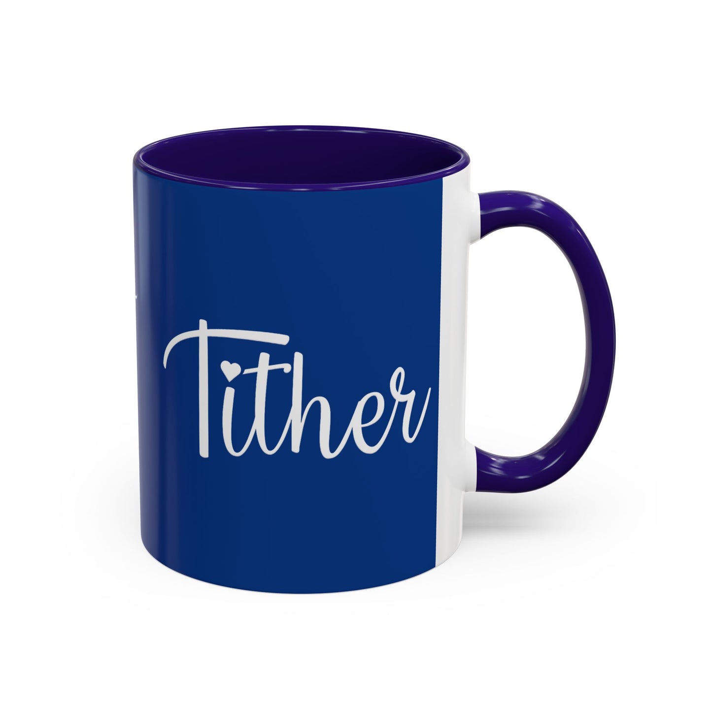 Tither Faith Statement Mug – Heart Edition For Those Who Love Tithing