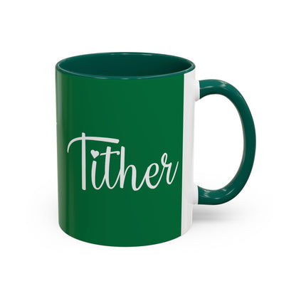 Tither Faith Statement Mug – Heart Edition For Those Who Love Tithing