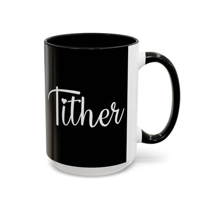 Tither Faith Statement Mug – Heart Edition For Those Who Love Tithing