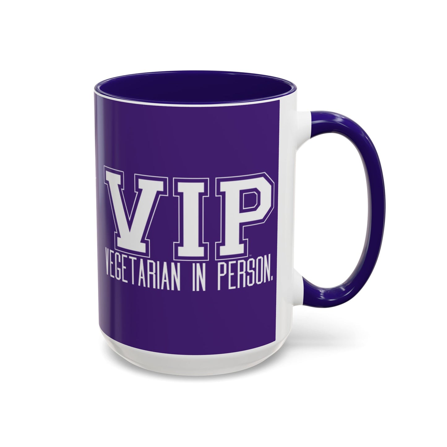 VIP Vegetarian Vegetarian In Person Statement Mug | Cute Funny Vegetarian Coffee Cup | Plant-Based Lifestyle Gift