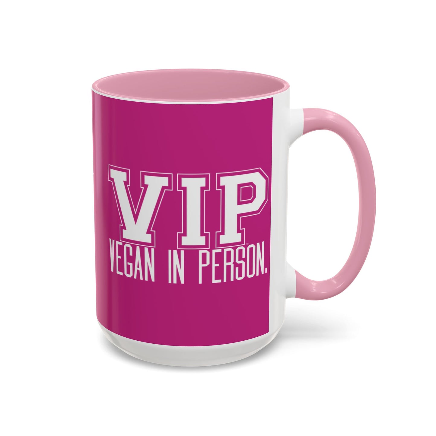 VIP Vegan Vegan In Person Plant Based Statement Mug | Light Green, Dark Green, Pink, Orange, Light Blue, Navy, Purple, Red, and Black