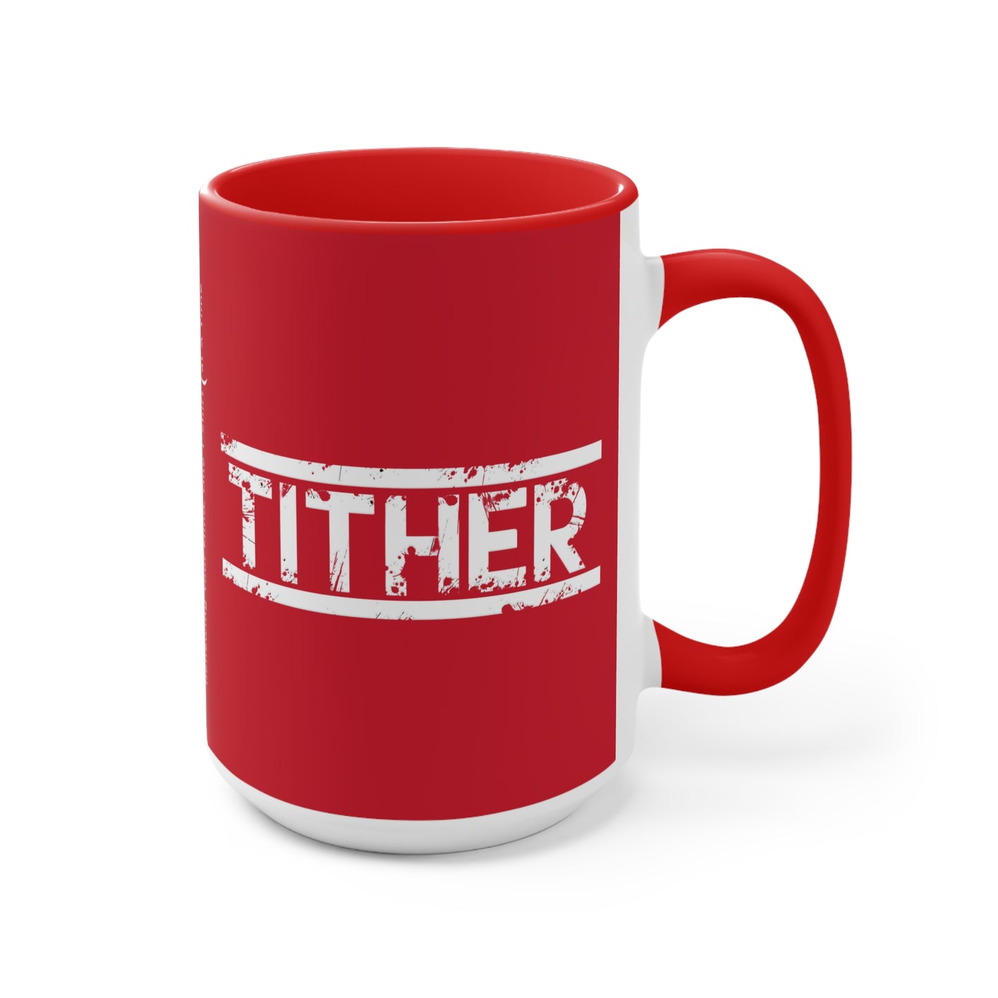 Tough Tither Faith Declaration Coffee Mug