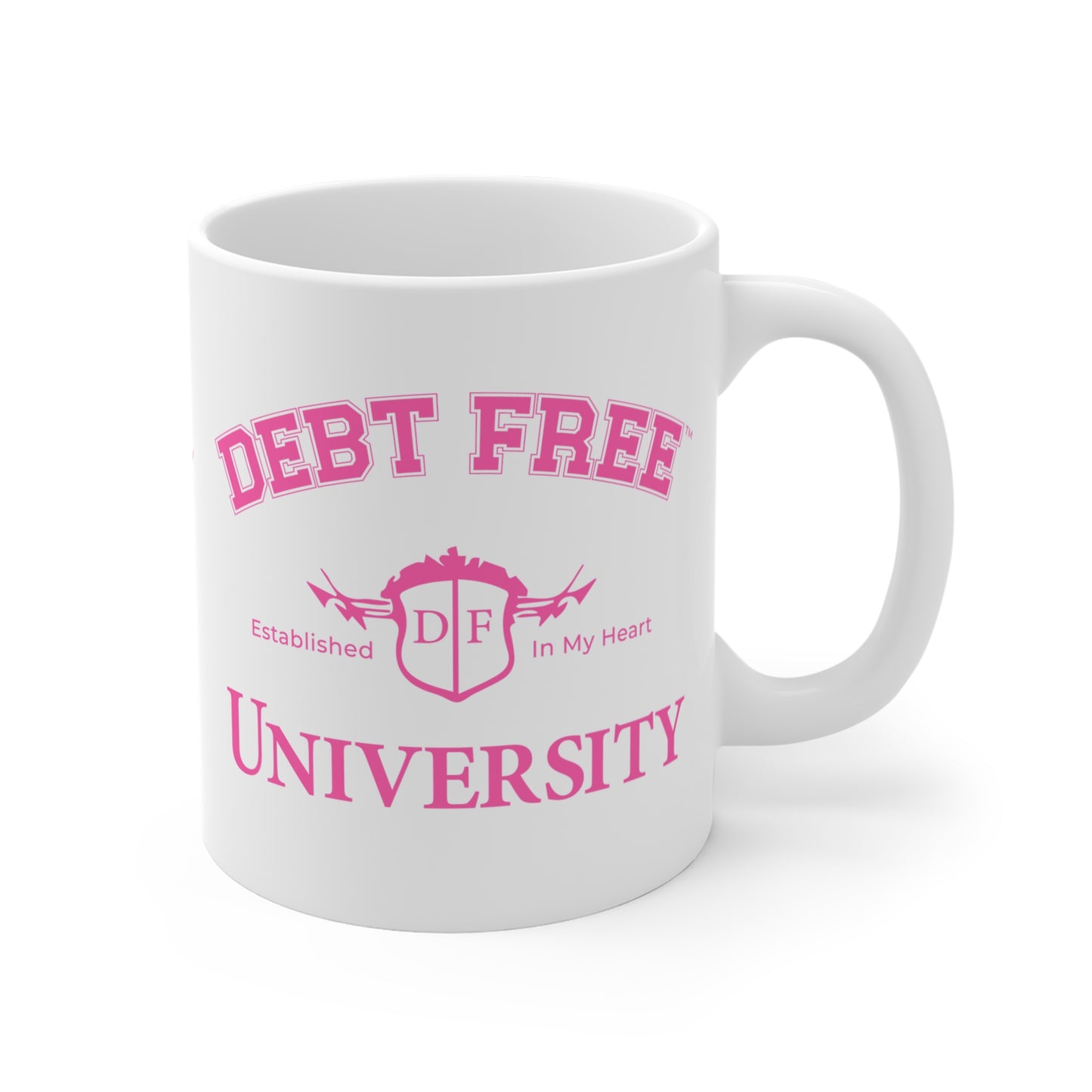 Debt Free University White Mug Financial Freedom Coffee Cup Motivational Money Mindset Gift Budgeting & Graduation Inspiration