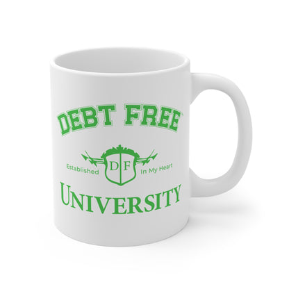 Debt Free University White Mug Financial Freedom Coffee Cup Motivational Money Mindset Gift Budgeting & Graduation Inspiration