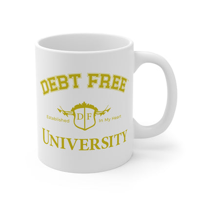 Debt Free University White Mug Financial Freedom Coffee Cup Motivational Money Mindset Gift Budgeting & Graduation Inspiration