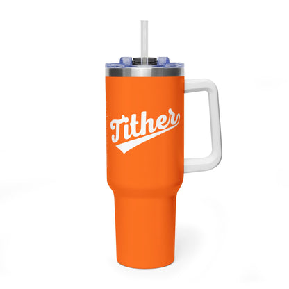 TITHER Baseball Script Tumbler 40oz – Faith-Based Giving Drinkware – Tithing Lifestyle Cup – Church Gift