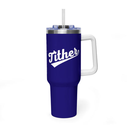 TITHER Baseball Script Tumbler 40oz – Faith-Based Giving Drinkware – Tithing Lifestyle Cup – Church Gift
