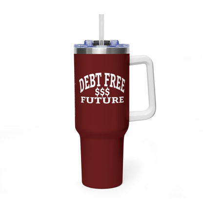 My Bold Bright Debt Free Future 40 oz Tumbler – Financial Freedom Affirmation Travel Cup
