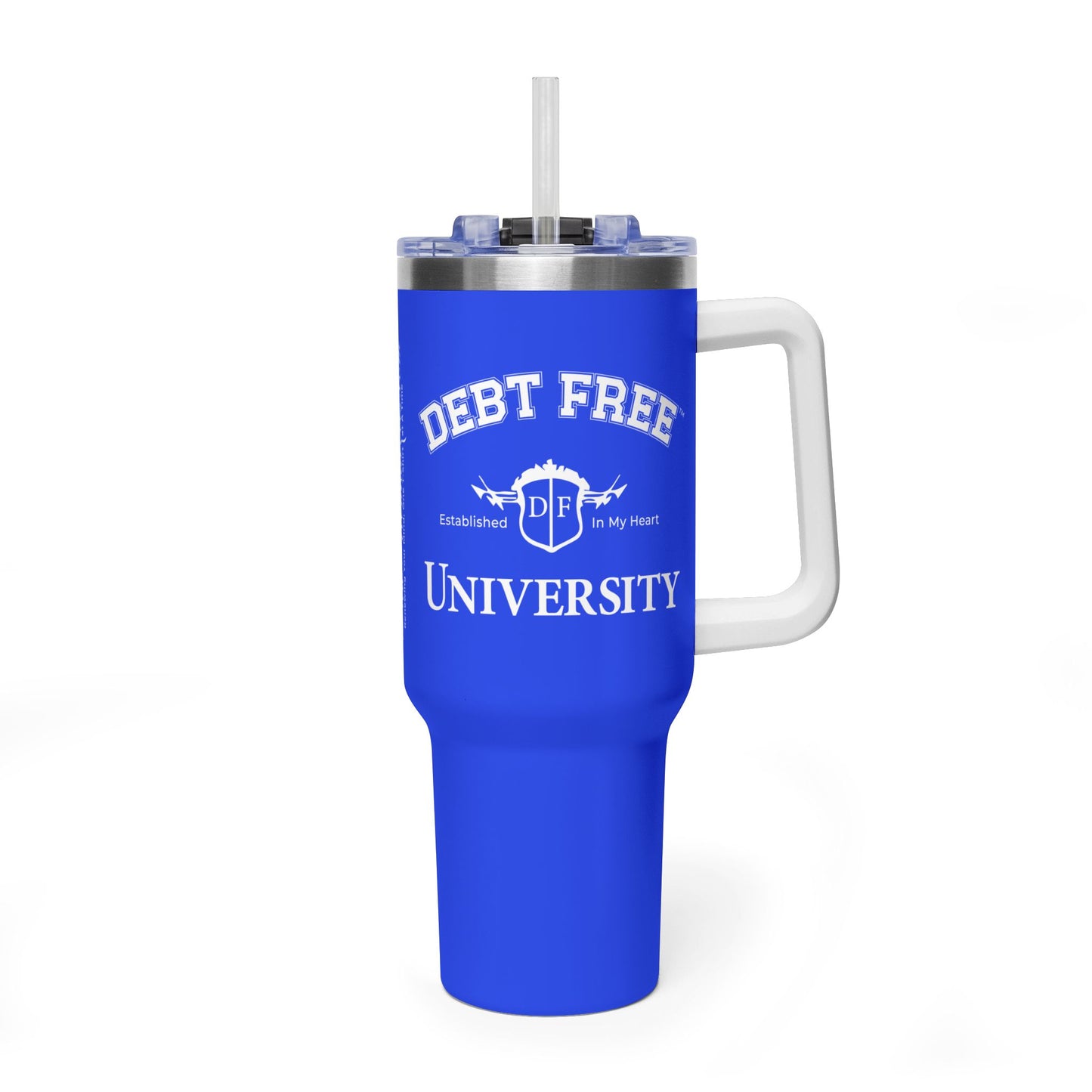 Debt Free University 40oz Tumbler – Financial Freedom Journey Drinkware – Motivational Coffee Cup – Graduation Gift for Goal-Getters