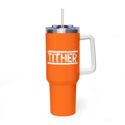 Tough Tither Faith Declaration Tumbler