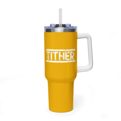 Tough Tither Faith Declaration Tumbler