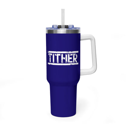 Tough Tither Faith Declaration Tumbler