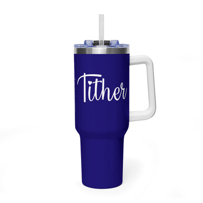 Tither Faith Statement 40 oz Tumbler – Heart Edition For Those Who Love Tithing