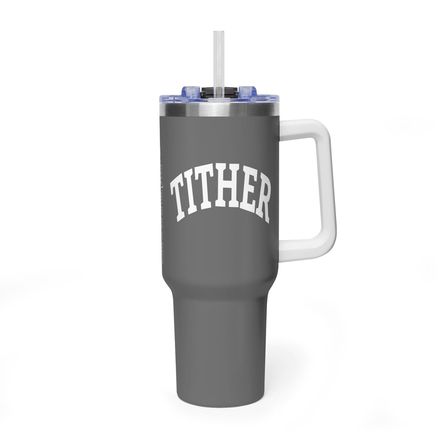 Committed Tither Faith Statement 40 oz Tumbler