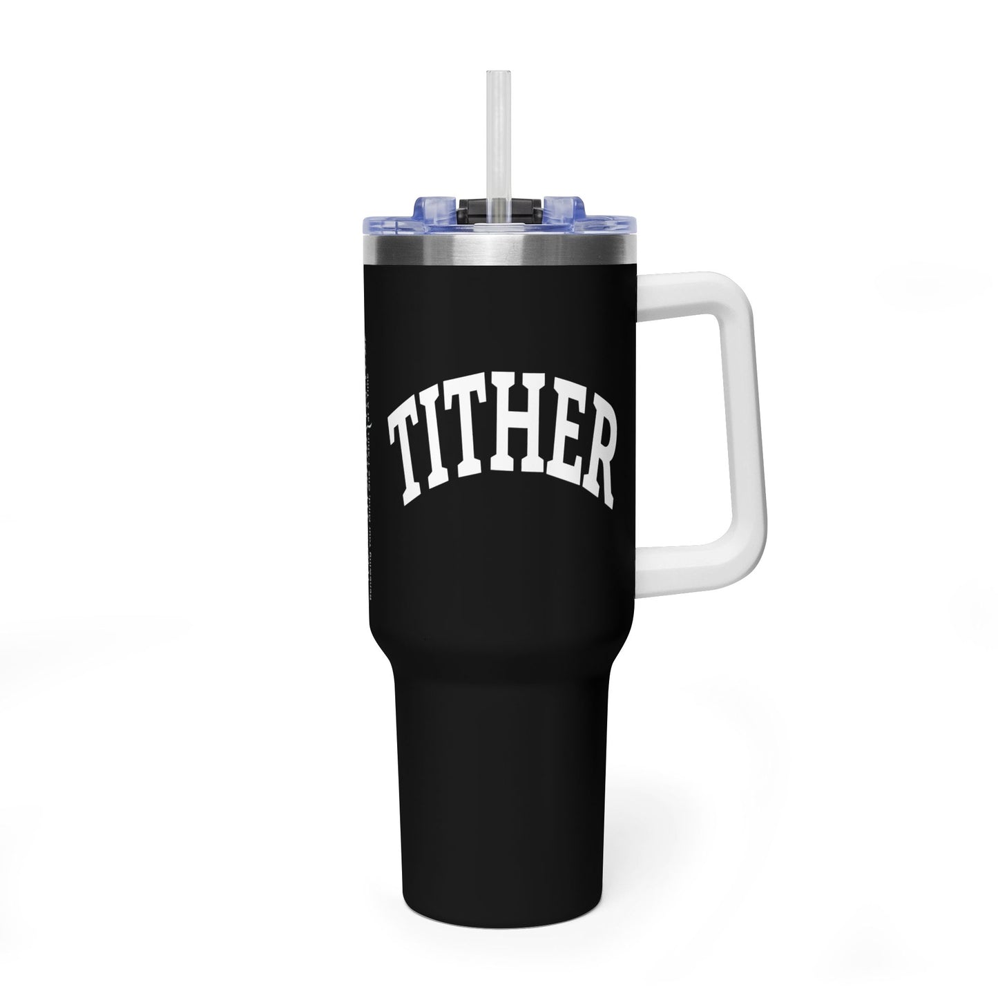 Committed Tither Faith Statement 40 oz Tumbler