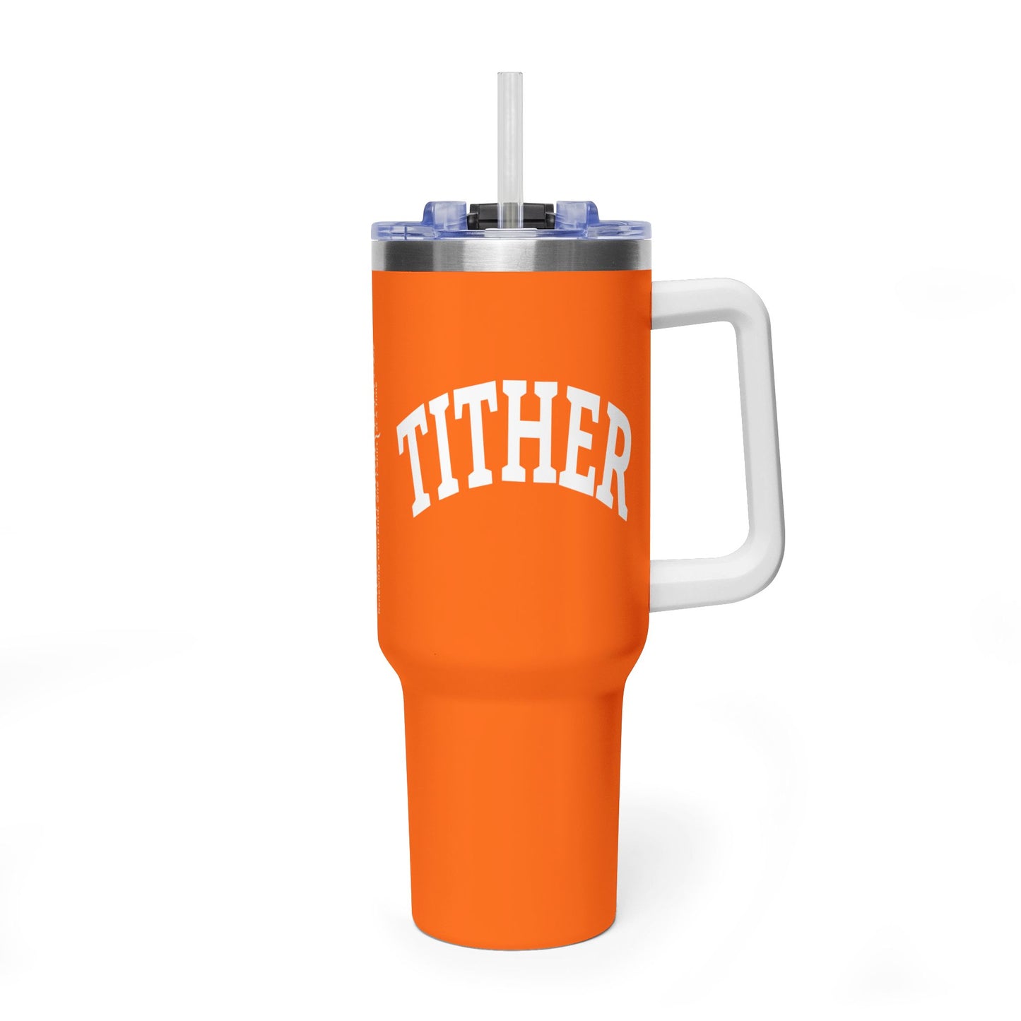 Committed Tither Faith Statement 40 oz Tumbler