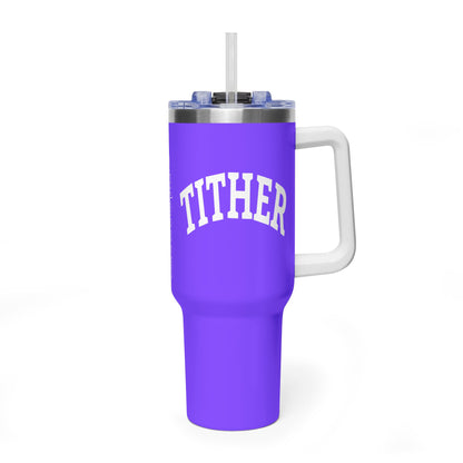 Committed Tither Faith Statement 40 oz Tumbler