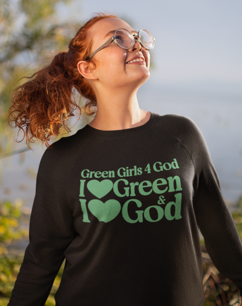 Green Girls 4 God Adult Sweatshirt | Black Contrast