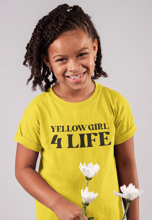 Yellow Girl 4 Life T-Shirt - Cute Youth Yellow Graphic Tee, Positive Affirmation Shirt, Inspirational T-Shirt, Yellow Fashion Tee